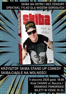 Krzysztof Skiba na ostro....
